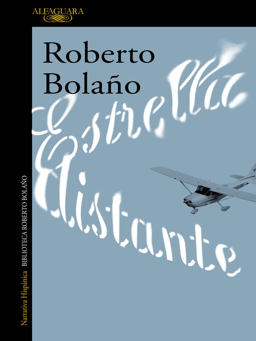 Title details for Estrella distante by Roberto Bolaño - Wait list